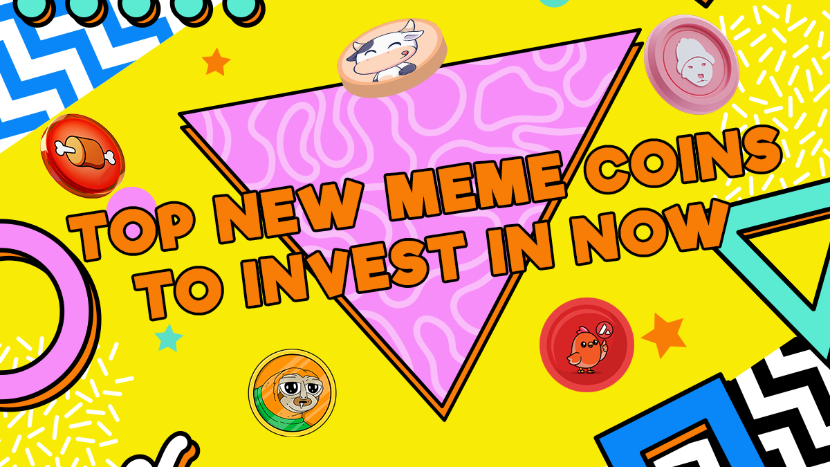 The 6 Best New Meme Coins for Massive Return Potential And Gains